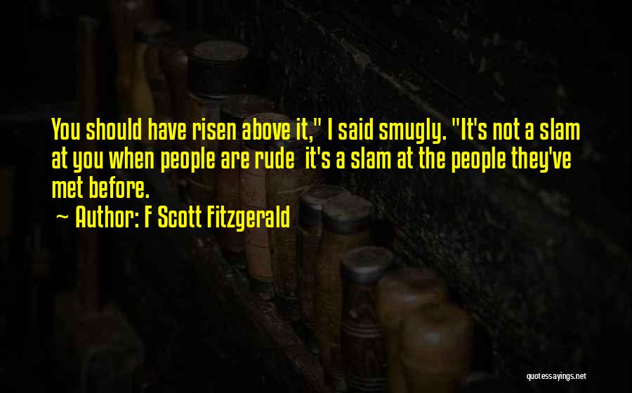 Slam Quotes By F Scott Fitzgerald