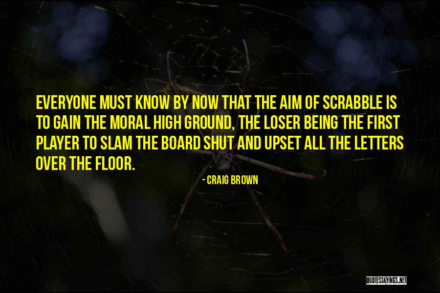 Slam Shut Quotes By Craig Brown Slam Shut Quotes By Craig Brown