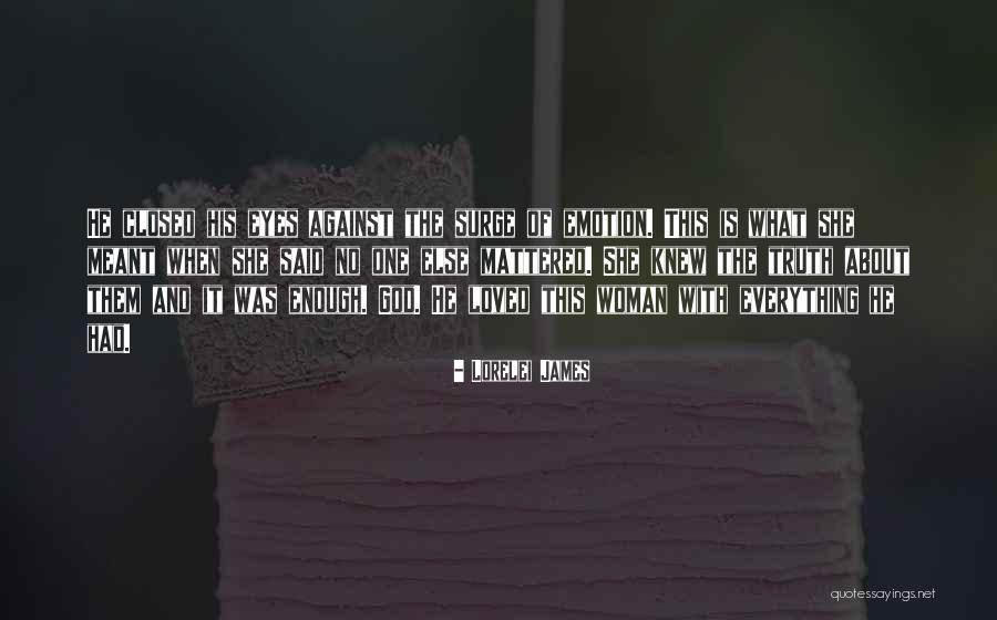 Slamacow Quotes By Lorelei James Slamacow Quotes By Lorelei James