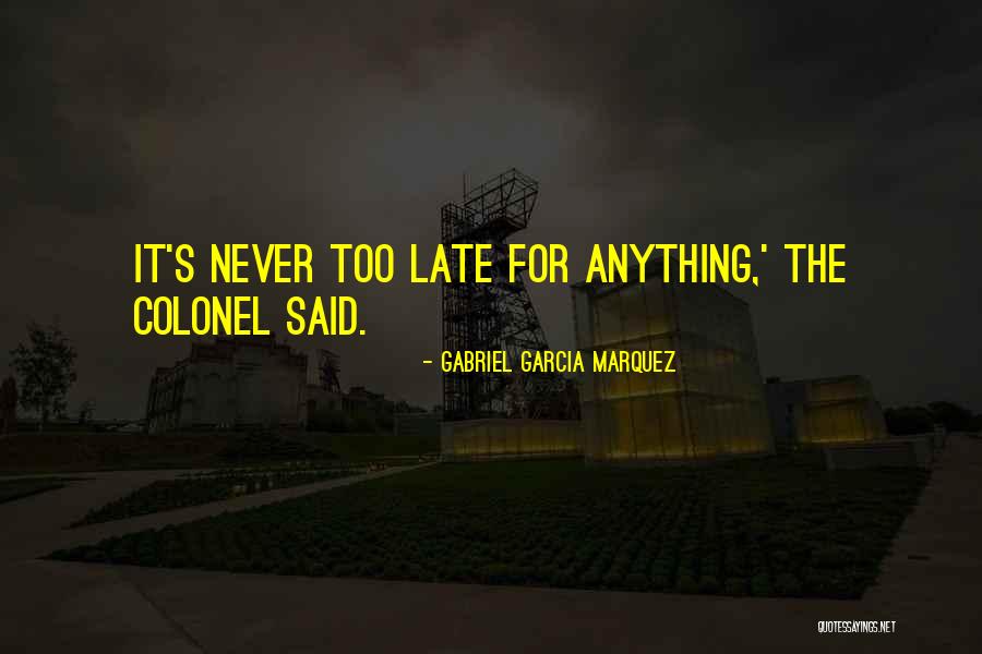 Slammin Salmon Cleon Quotes By Gabriel Garcia Marquez Slammin Salmon Cleon Quotes By Gabriel Garcia Marquez