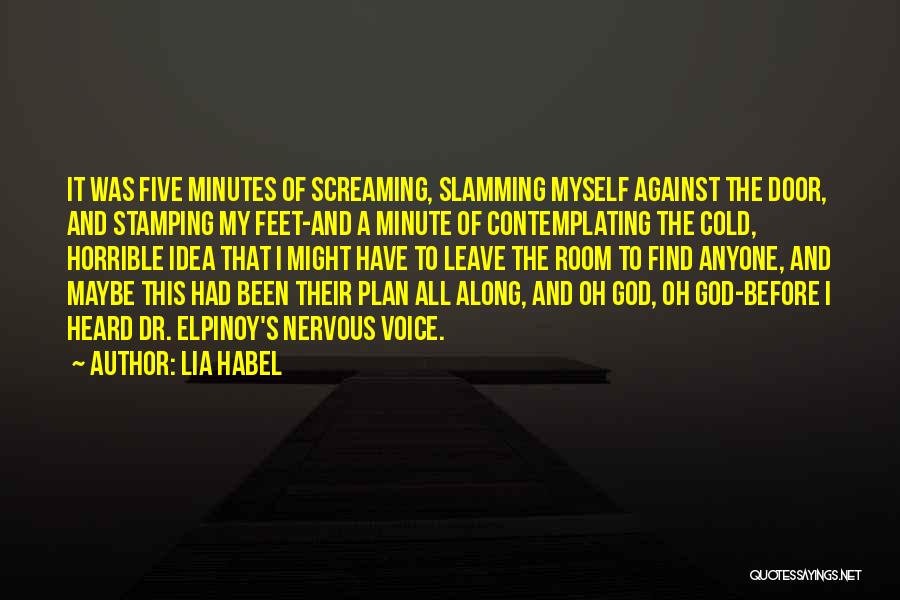 Slamming Quotes By Lia Habel