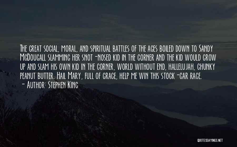 Slamming Quotes By Stephen King