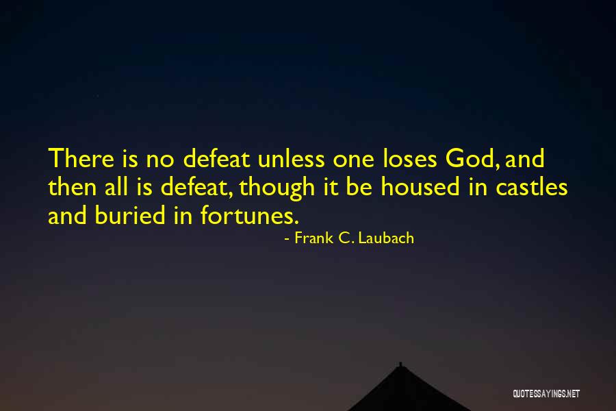 Slanci Youtube Quotes By Frank C. Laubach