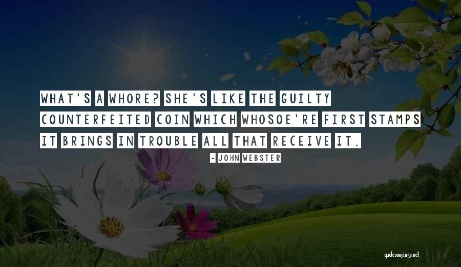 Slander Quotes By John Webster Slander Quotes By John Webster