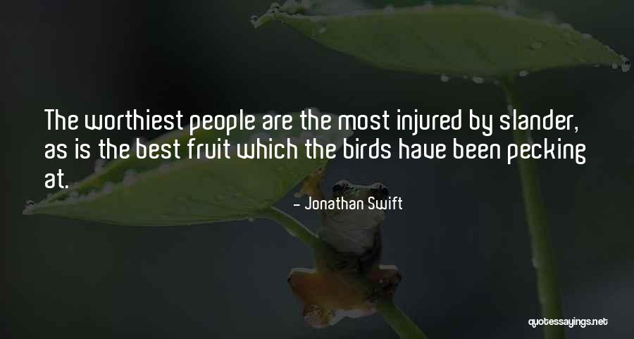 Slander Quotes By Jonathan Swift Slander Quotes By Jonathan Swift