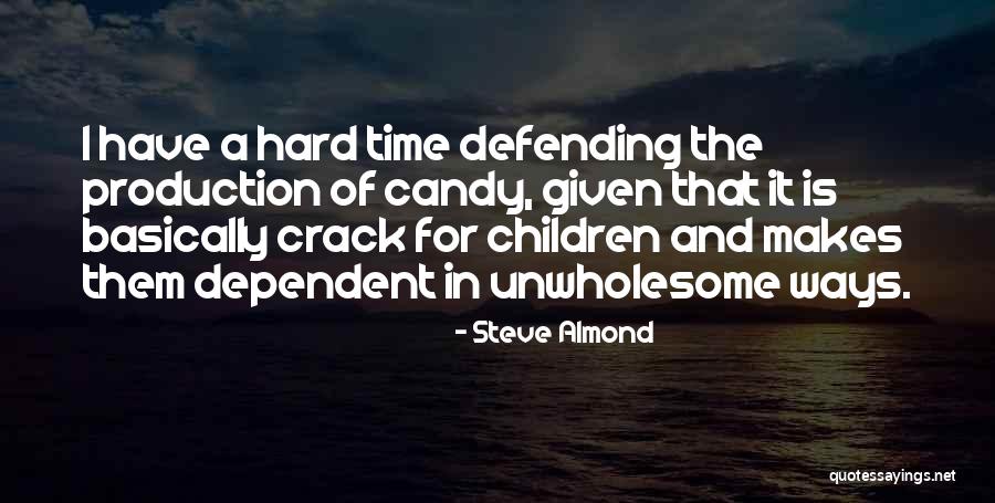 Slanderously Quotes By Steve Almond Slanderously Quotes By Steve Almond