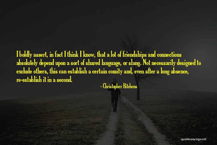 Slang Language Quotes By Christopher Hitchens Slang Language Quotes By Christopher Hitchens