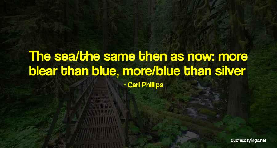Slants Of Light Quotes By Carl Phillips