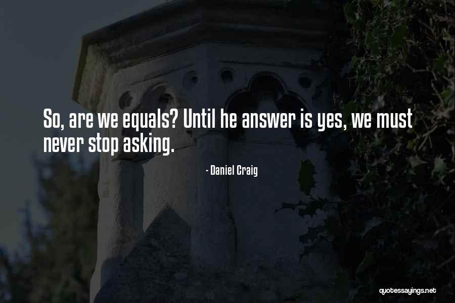 Slap Down Loomian Quotes By Daniel Craig Slap Down Loomian Quotes By Daniel Craig