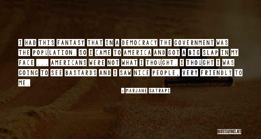 Slap Me In The Face Quotes By Marjane Satrapi Slap Me In The Face Quotes By Marjane Satrapi