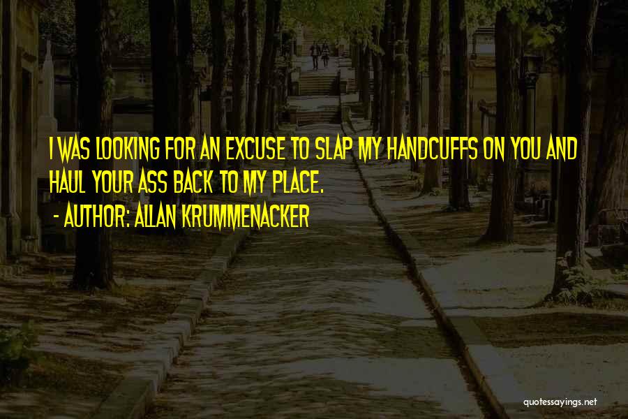 Slap Quotes By Allan Krummenacker