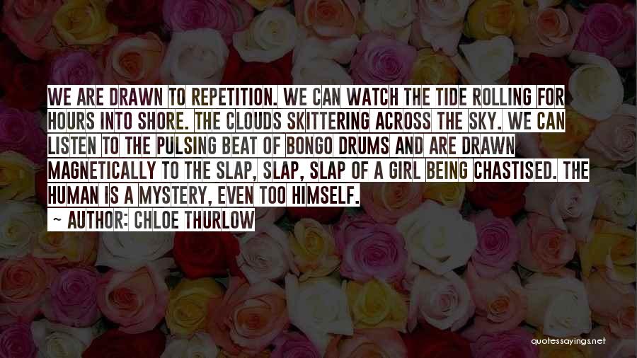 Slap Quotes By Chloe Thurlow