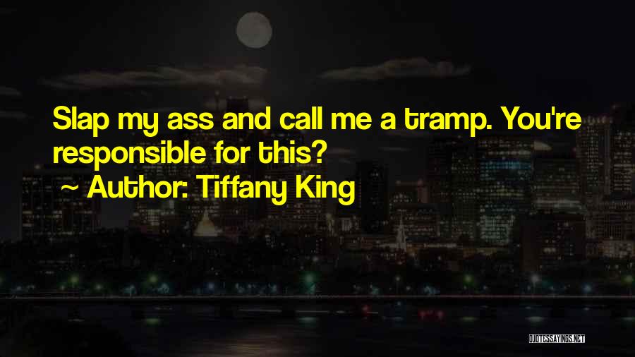 Slap Quotes By Tiffany King