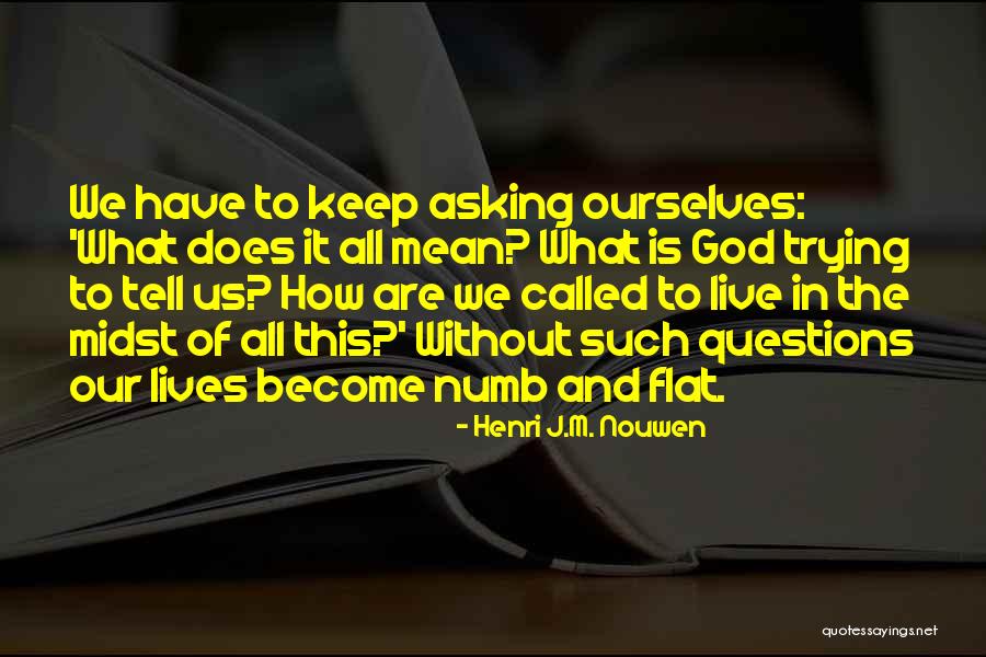 Slap Stick Quotes By Henri J.M. Nouwen Slap Stick Quotes By Henri J.M. Nouwen