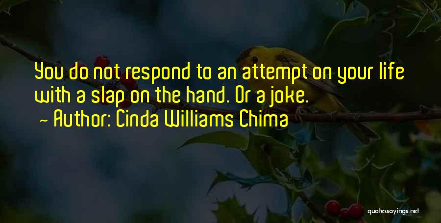 Slap You Quotes By Cinda Williams Chima