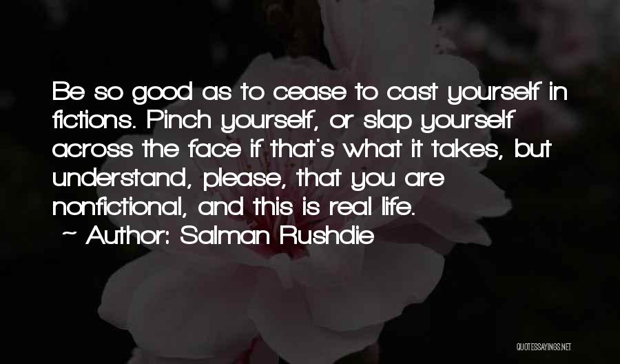 Slap You Quotes By Salman Rushdie