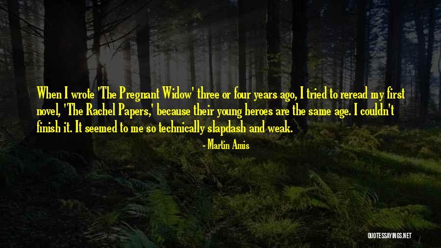 Slapdash Quotes By Martin Amis Slapdash Quotes By Martin Amis