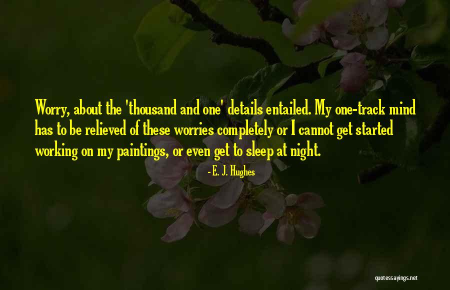 Slapen In Een Quotes By E. J. Hughes Slapen In Een Quotes By E. J. Hughes