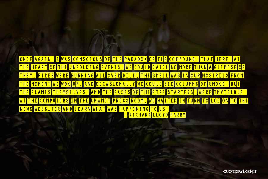 Slapped Cheeks Quotes By Richard Lloyd Parry Slapped Cheeks Quotes By Richard Lloyd Parry