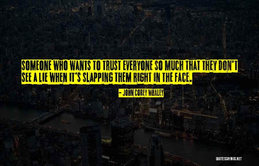 Slapping Someone In The Face Quotes By John Corey Whaley Slapping Someone In The Face Quotes By John Corey Whaley