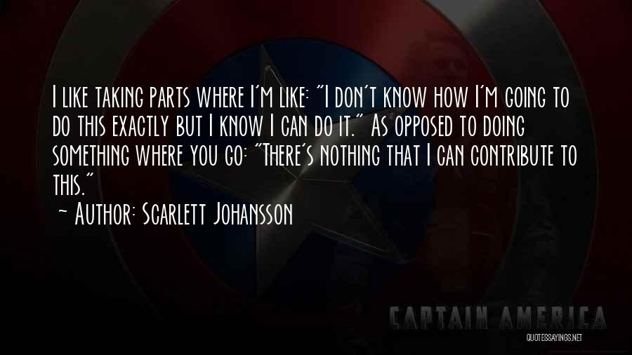 Slapsgiving 3 Quotes By Scarlett Johansson