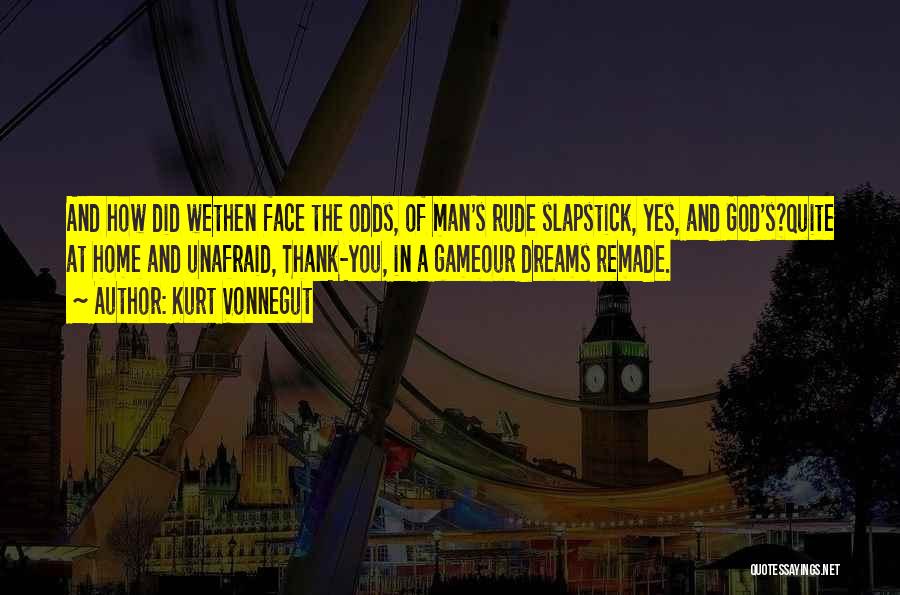 Slapstick Quotes By Kurt Vonnegut