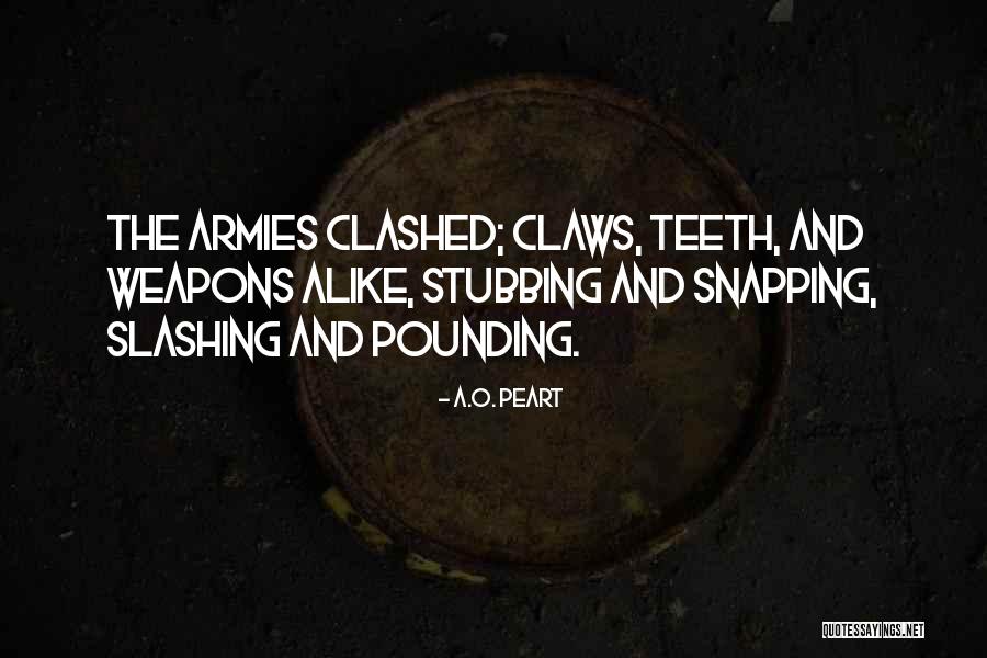 Slashing Quotes By A.O. Peart