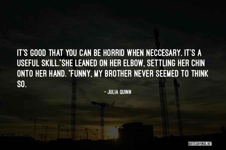 Slaska Fabryka Quotes By Julia Quinn Slaska Fabryka Quotes By Julia Quinn