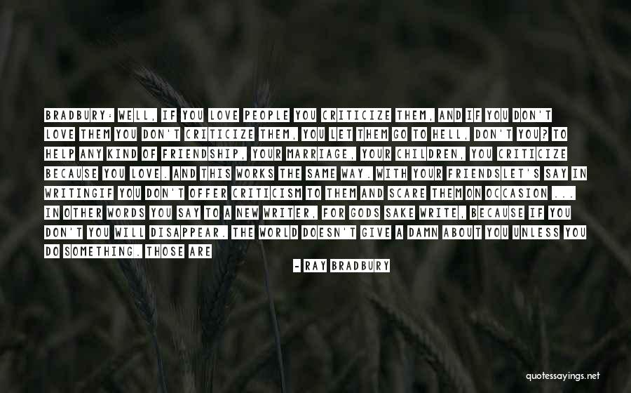Slasno I Strasno Quotes By Ray Bradbury Slasno I Strasno Quotes By Ray Bradbury