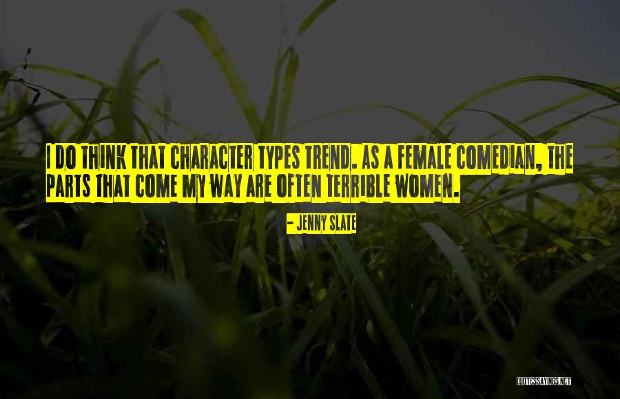 Slate Quotes By Jenny Slate Slate Quotes By Jenny Slate
