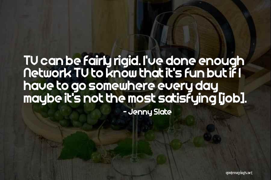 Slate Quotes By Jenny Slate Slate Quotes By Jenny Slate