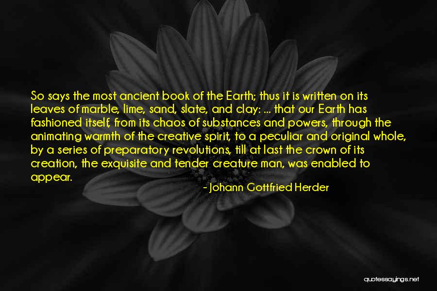 Slate Quotes By Johann Gottfried Herder Slate Quotes By Johann Gottfried Herder