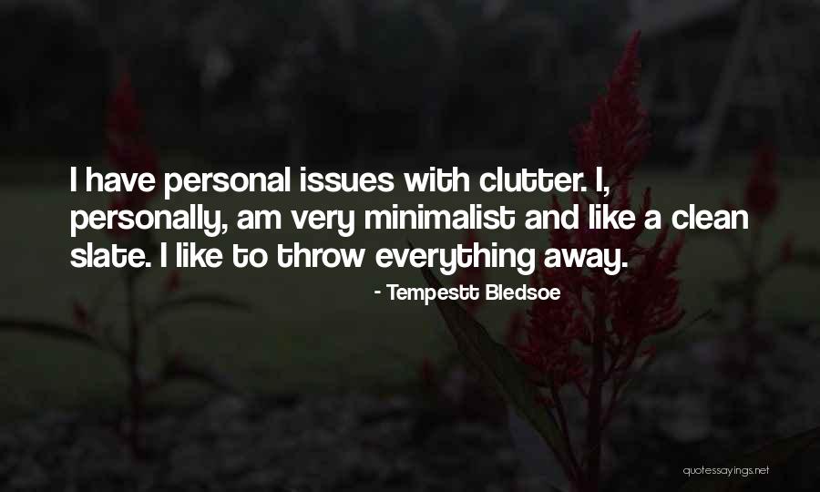 Slate Quotes By Tempestt Bledsoe Slate Quotes By Tempestt Bledsoe