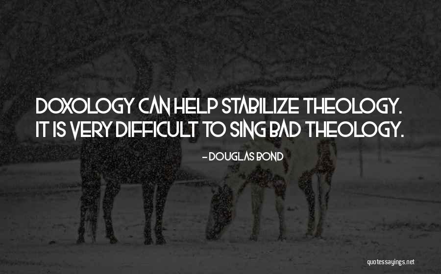 Slateam Quotes By Douglas Bond Slateam Quotes By Douglas Bond