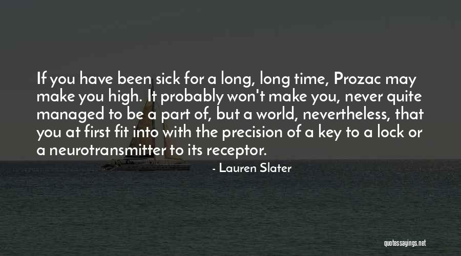 Slater Quotes By Lauren Slater Slater Quotes By Lauren Slater