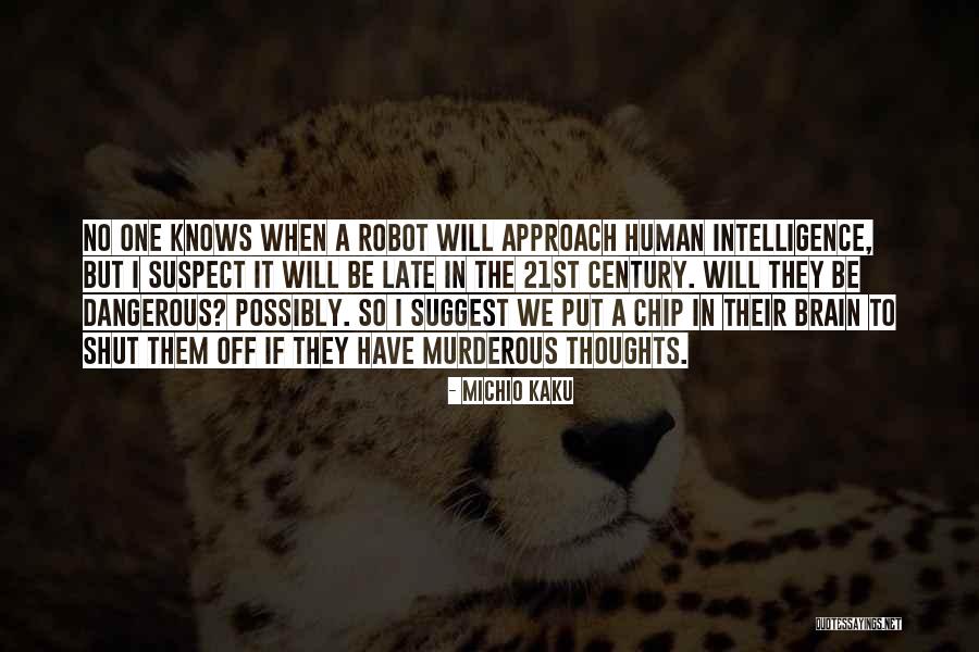 Slaters Quotes By Michio Kaku Slaters Quotes By Michio Kaku