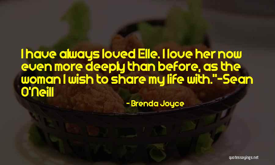 Slatertons Quotes By Brenda Joyce Slatertons Quotes By Brenda Joyce