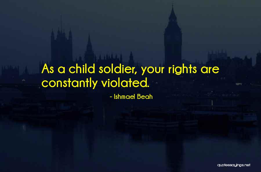Slaty Clevage Quotes By Ishmael Beah Slaty Clevage Quotes By Ishmael Beah