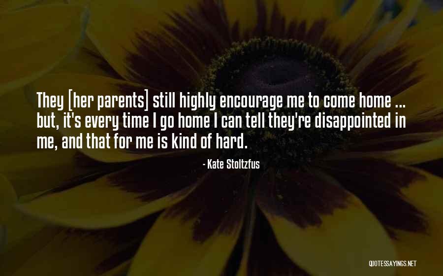 Slaty Clevage Quotes By Kate Stoltzfus Slaty Clevage Quotes By Kate Stoltzfus