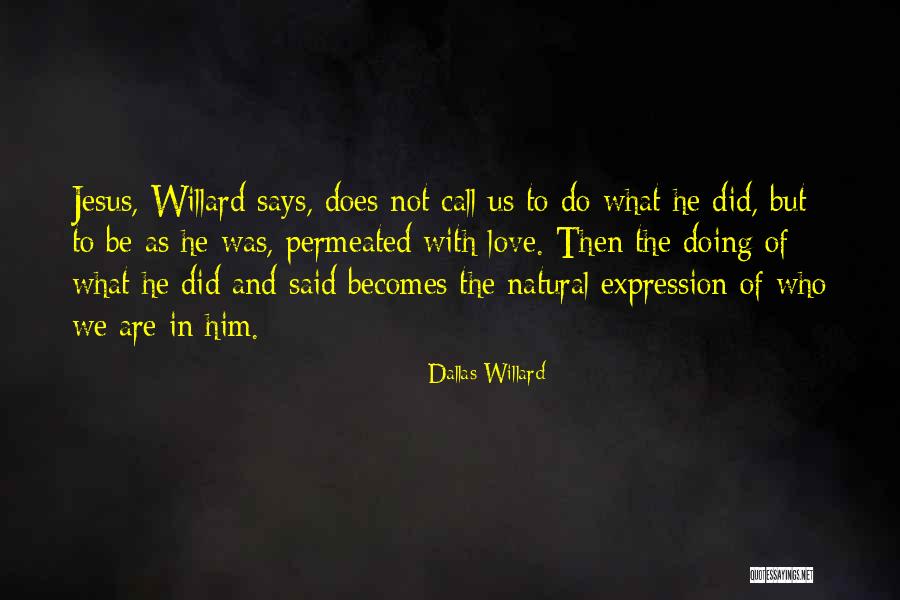 Slaughter Beach Dog Quotes By Dallas Willard Slaughter Beach Dog Quotes By Dallas Willard