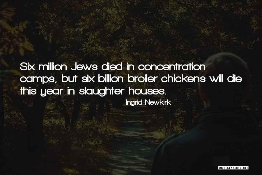 Slaughter House 5 Quotes By Ingrid Newkirk Slaughter House 5 Quotes By Ingrid Newkirk