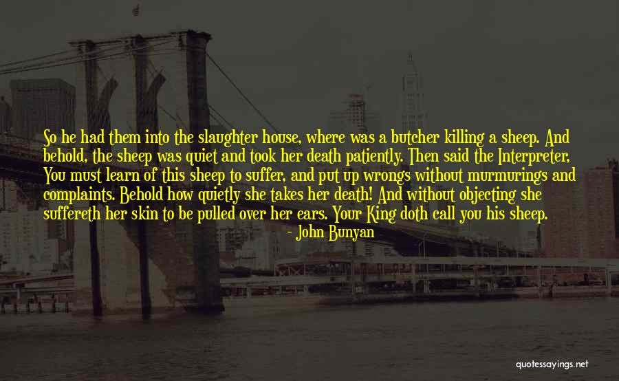 Slaughter House 5 Quotes By John Bunyan Slaughter House 5 Quotes By John Bunyan