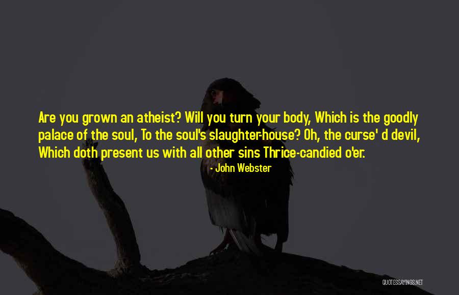 Slaughter House 5 Quotes By John Webster Slaughter House 5 Quotes By John Webster