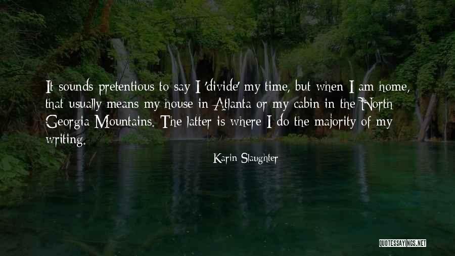 Slaughter House 5 Quotes By Karin Slaughter Slaughter House 5 Quotes By Karin Slaughter