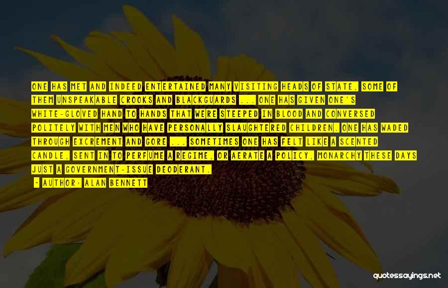 Slaughtered Quotes By Alan Bennett Slaughtered Quotes By Alan Bennett