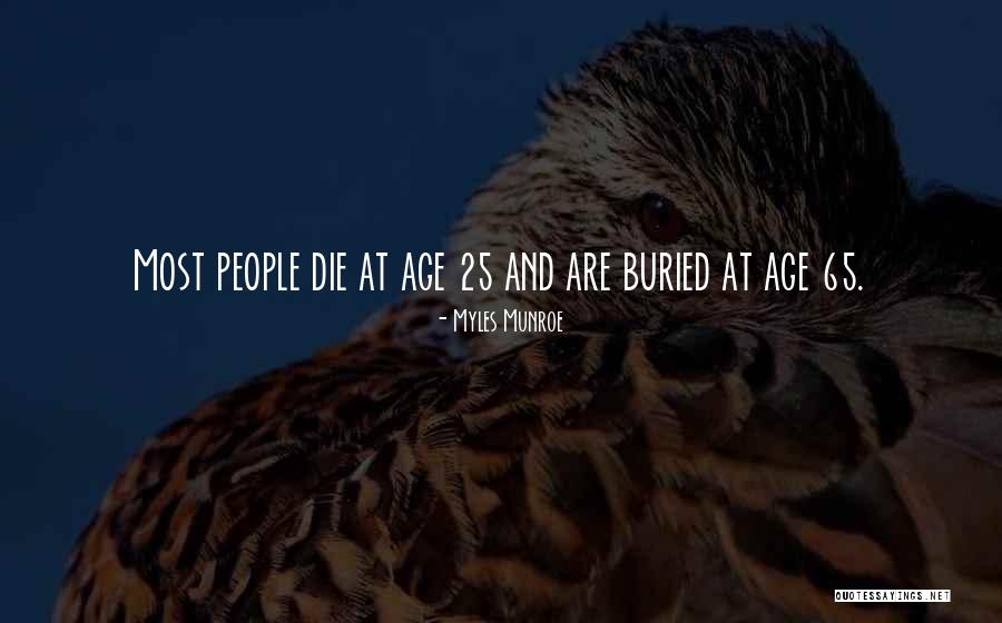 Slavador Plascencia Quotes By Myles Munroe Slavador Plascencia Quotes By Myles Munroe