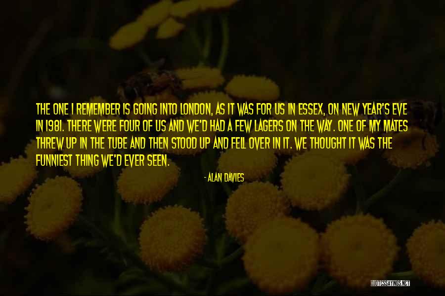 Slavan James Quotes By Alan Davies Slavan James Quotes By Alan Davies