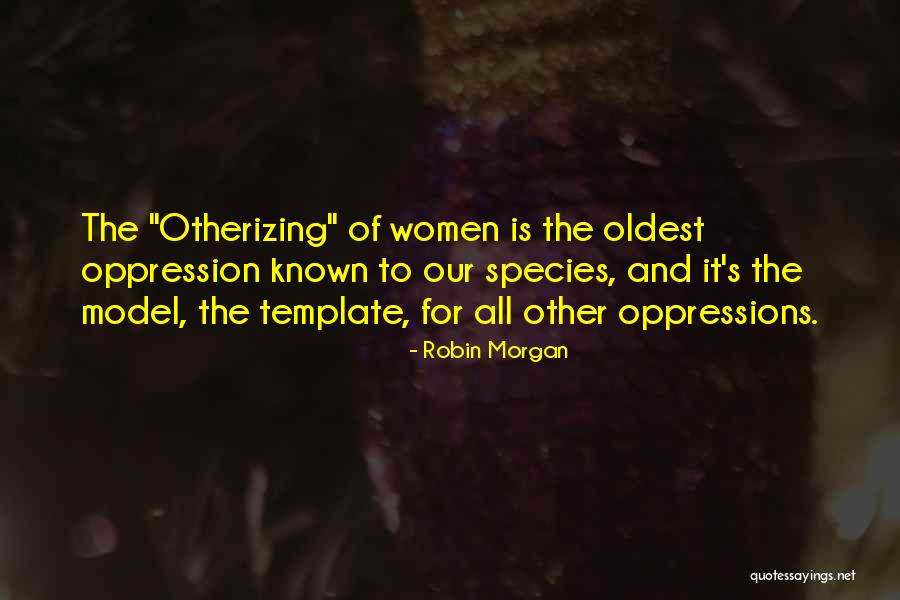 Slavation Quotes By Robin Morgan Slavation Quotes By Robin Morgan