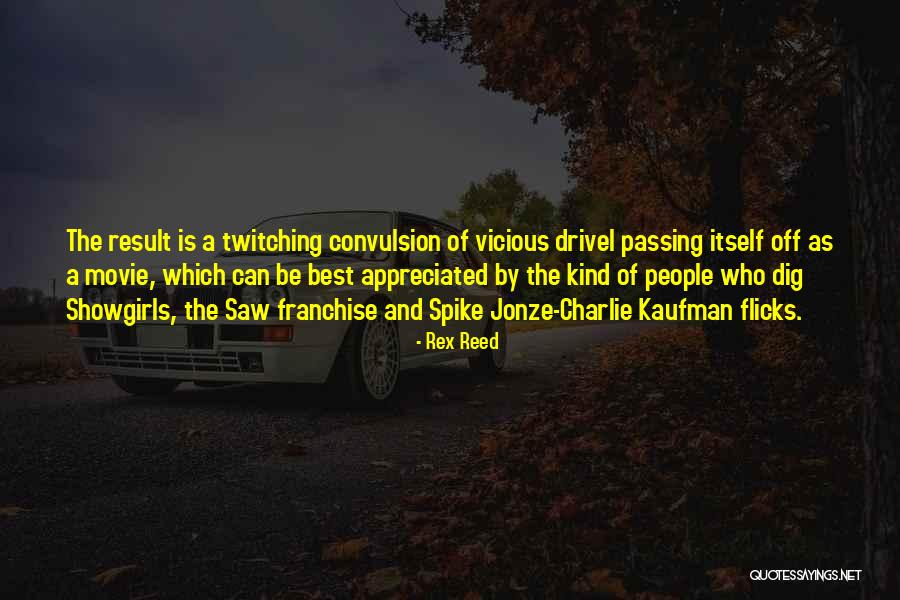 Slavco Georgievski Quotes By Rex Reed Slavco Georgievski Quotes By Rex Reed