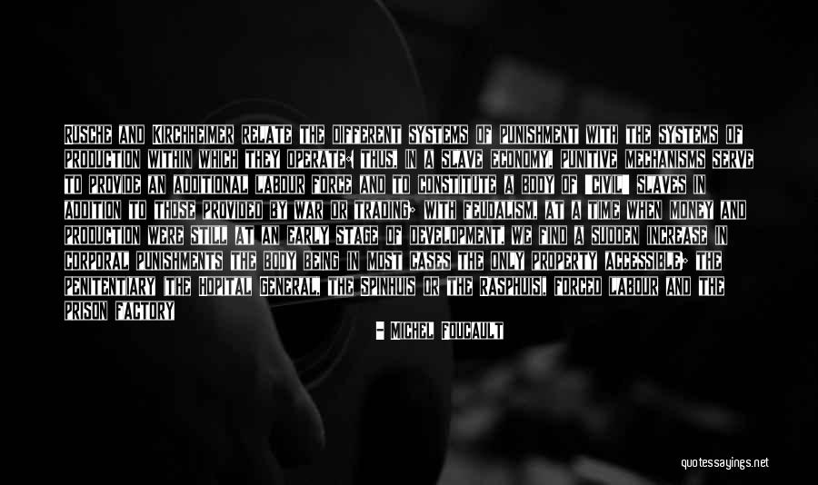 Slave Economy Quotes By Michel Foucault Slave Economy Quotes By Michel Foucault